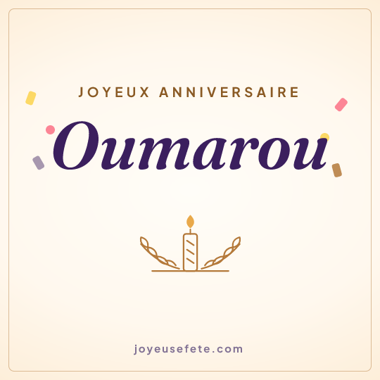 Image carrée « Joyeux anniversaire Oumarou » pour WhatsApp