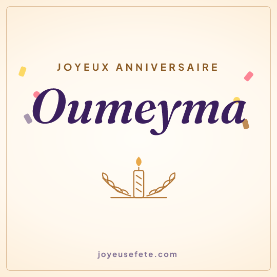 Image carrée « Joyeux anniversaire Oumeyma » pour WhatsApp
