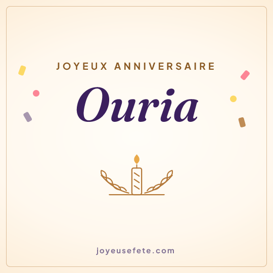 Image carrée « Joyeux anniversaire Ouria » pour WhatsApp