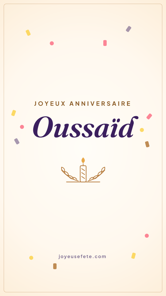 Image « Joyeux anniversaire Oussaïd » au format story