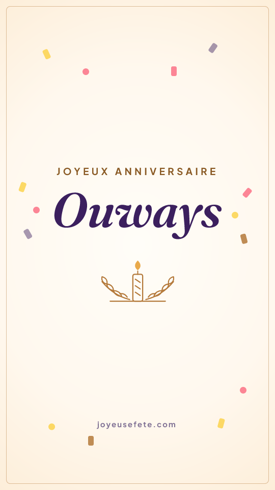 Image « Joyeux anniversaire Ouways » au format story