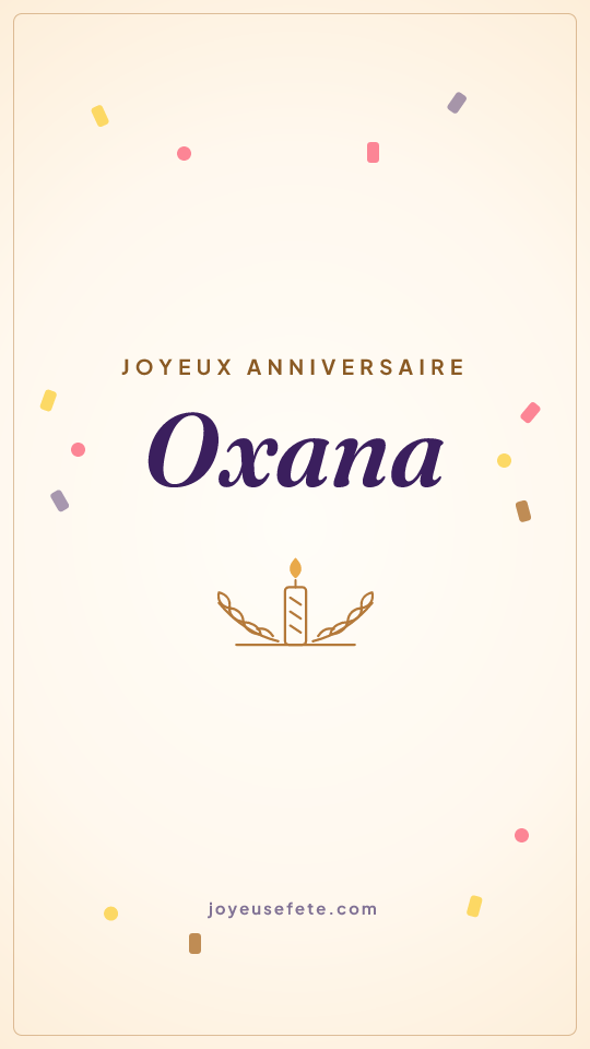 Image « Joyeux anniversaire Oxana » au format story