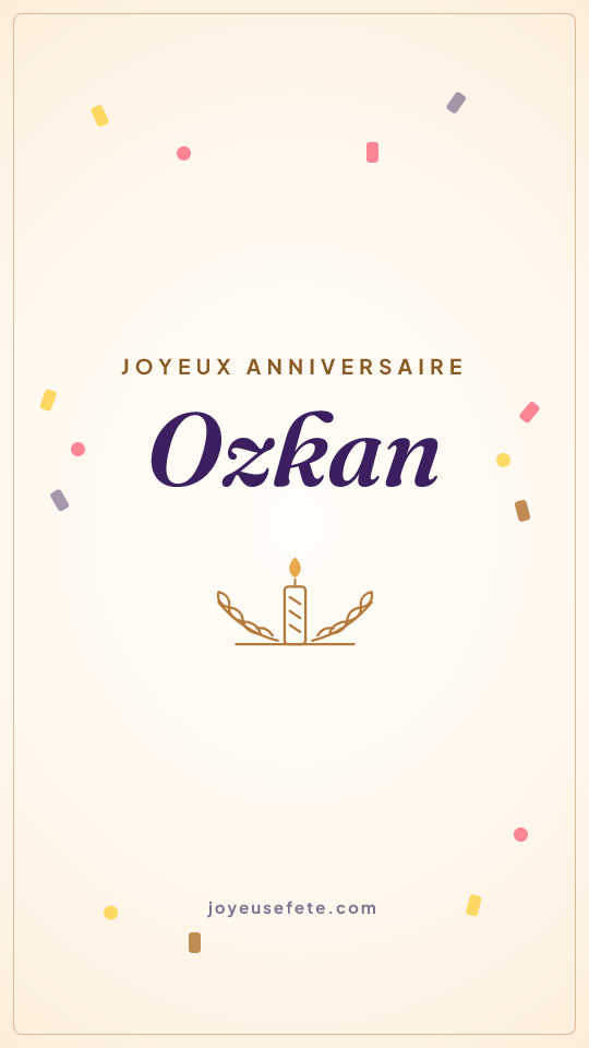 Image « Joyeux anniversaire Ozkan » au format story