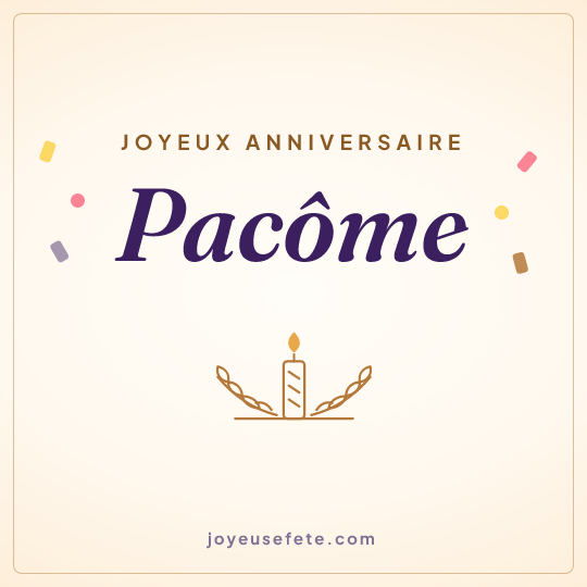 Image carrée « Joyeux anniversaire Pacôme » pour WhatsApp