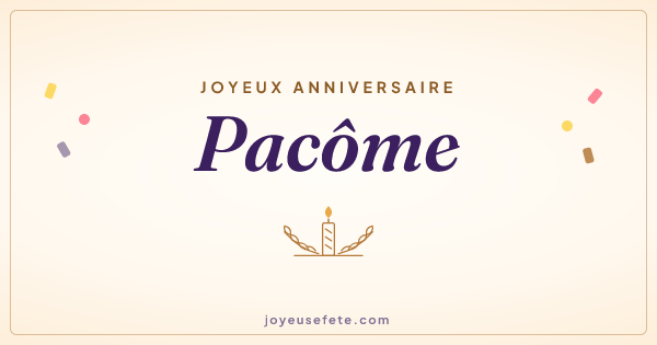 Image « Joyeux anniversaire Pacôme » au format large