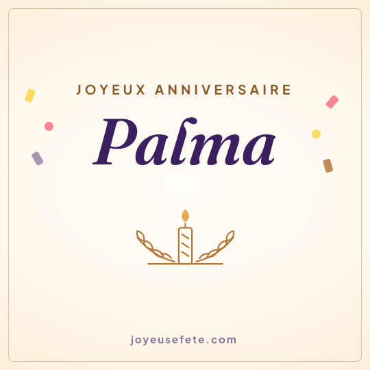 Image carrée « Joyeux anniversaire Palma » pour WhatsApp