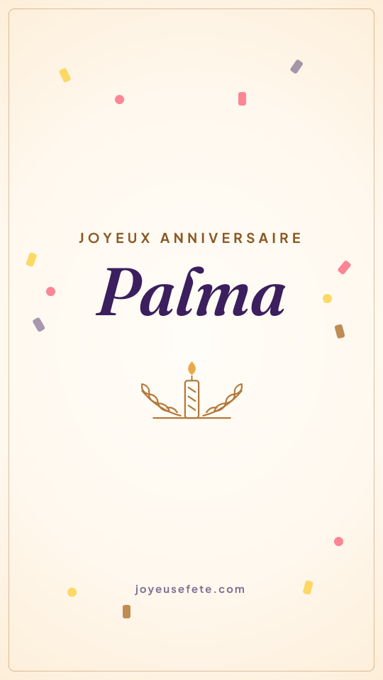 Image « Joyeux anniversaire Palma » au format story