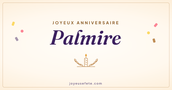 Image « Joyeux anniversaire Palmire » au format large