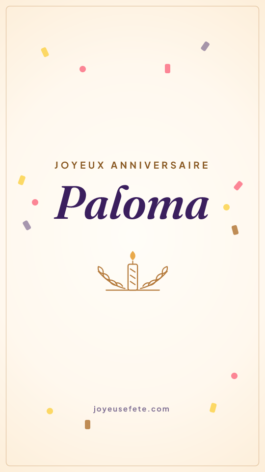 Image « Joyeux anniversaire Paloma » au format story