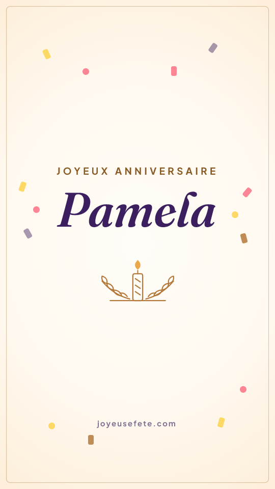 Image « Joyeux anniversaire Pamela » au format story
