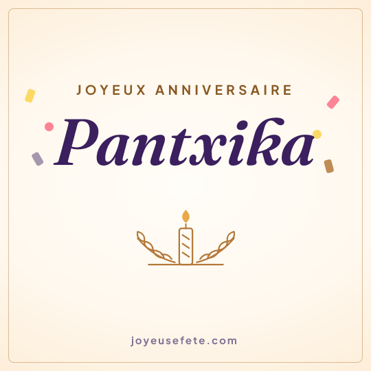 Image carrée « Joyeux anniversaire Pantxika » pour WhatsApp