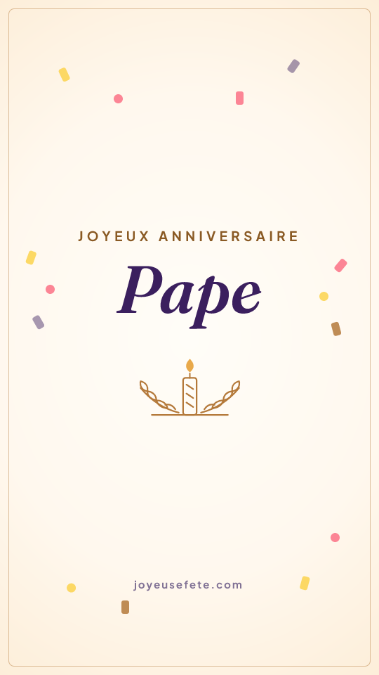 Image « Joyeux anniversaire Pape » au format story
