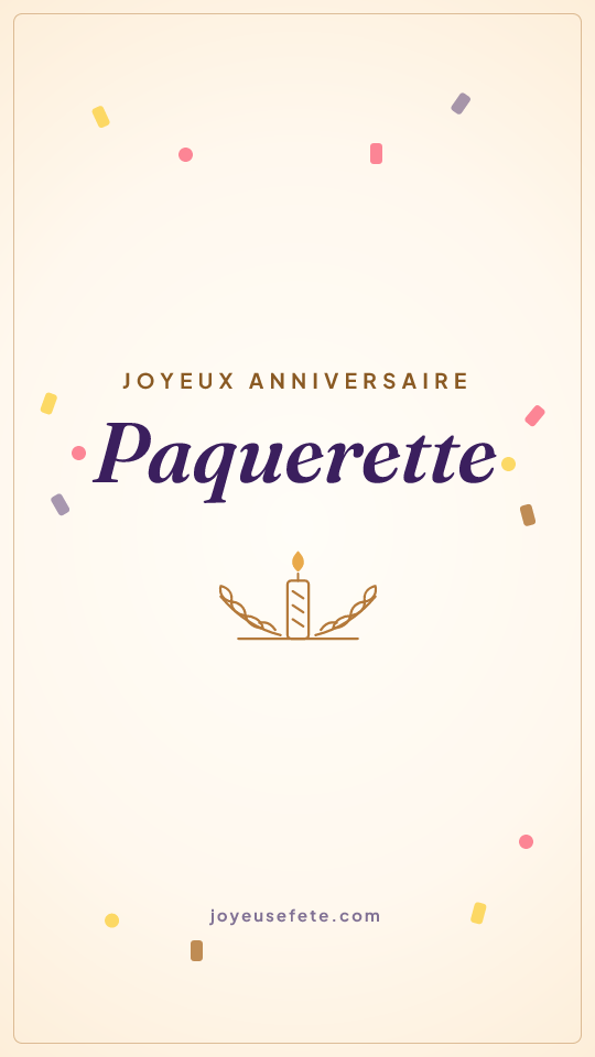 Image « Joyeux anniversaire Paquerette » au format story