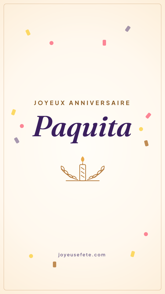 Image « Joyeux anniversaire Paquita » au format story