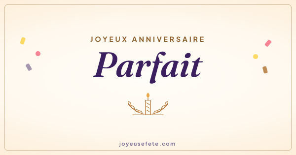 Image « Joyeux anniversaire Parfait » au format large