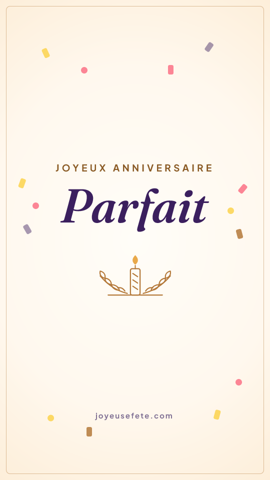 Image « Joyeux anniversaire Parfait » au format story