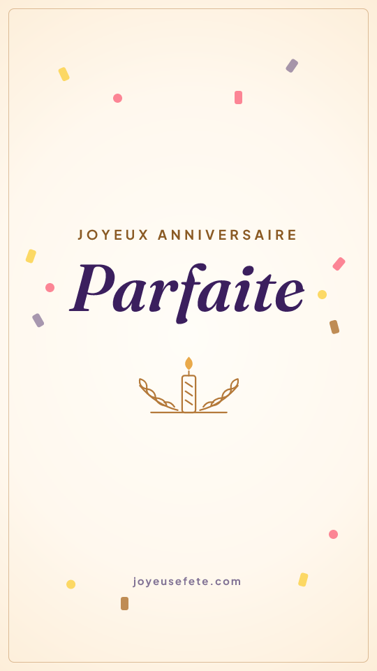 Image « Joyeux anniversaire Parfaite » au format story
