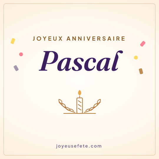 Image carrée « Joyeux anniversaire Pascal » pour WhatsApp