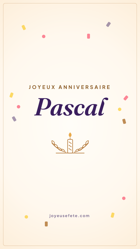 Image « Joyeux anniversaire Pascal » au format story
