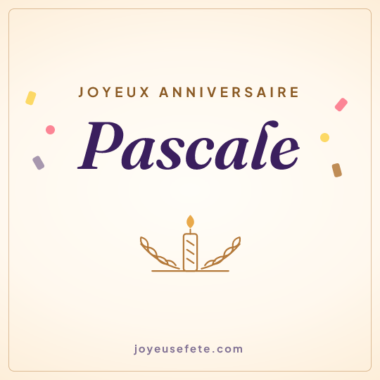 Image carrée « Joyeux anniversaire Pascale » pour WhatsApp