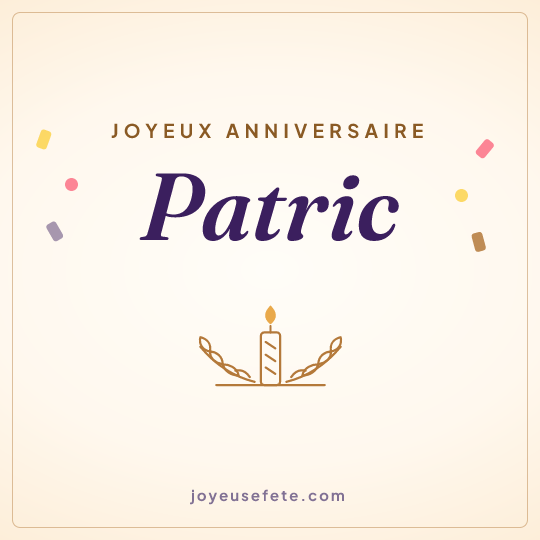 Image carrée « Joyeux anniversaire Patric » pour WhatsApp