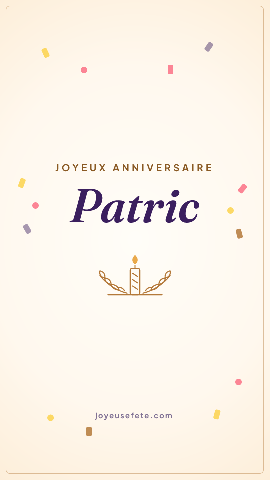 Image « Joyeux anniversaire Patric » au format story