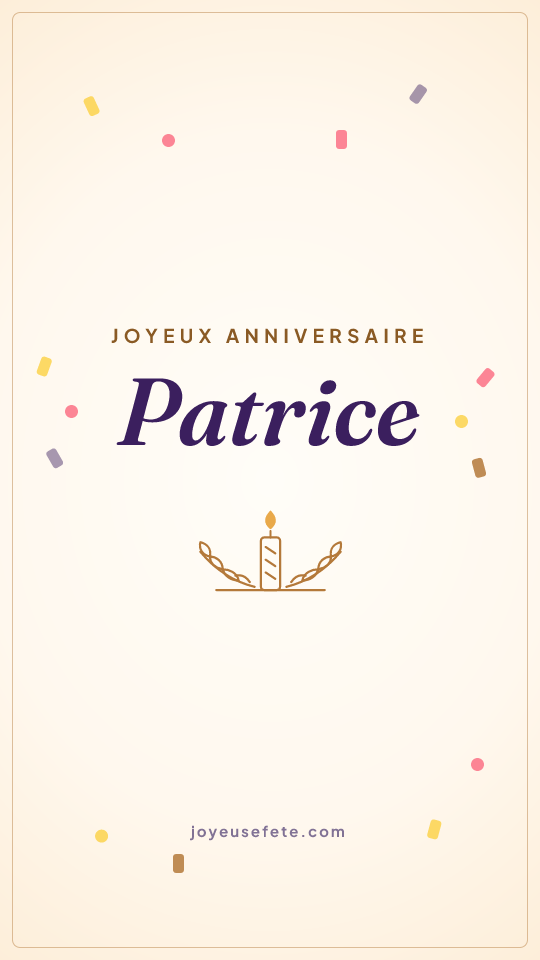 Image « Joyeux anniversaire Patrice » au format story