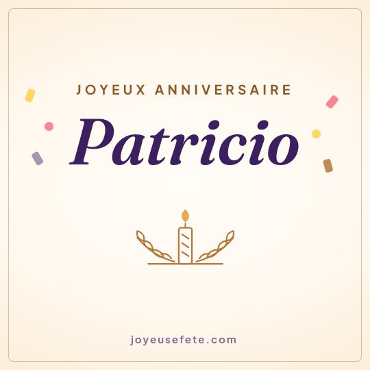 Image carrée « Joyeux anniversaire Patricio » pour WhatsApp