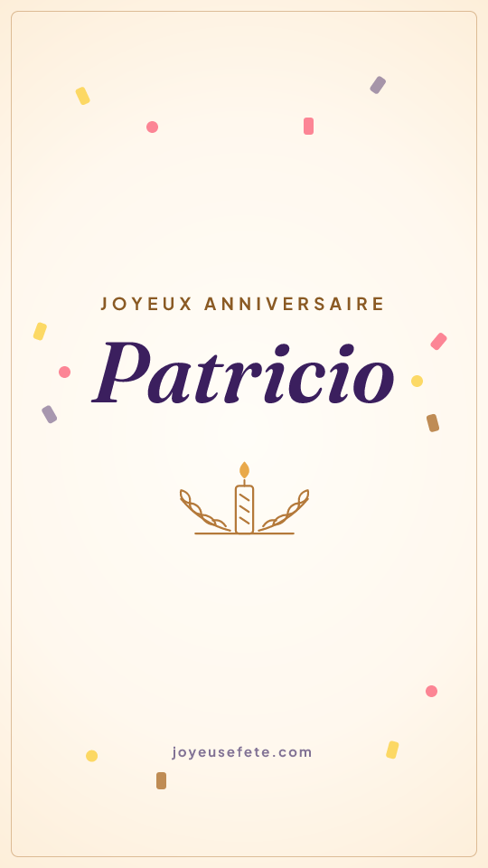 Image « Joyeux anniversaire Patricio » au format story