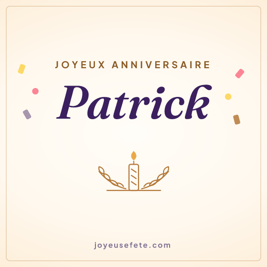 Image carrée « Joyeux anniversaire Patrick » pour WhatsApp