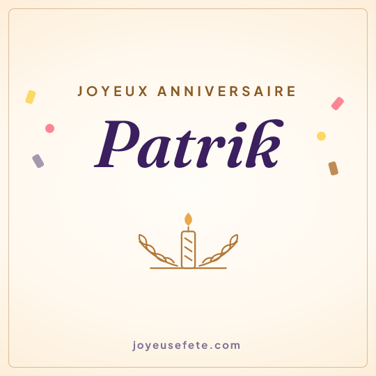 Image carrée « Joyeux anniversaire Patrik » pour WhatsApp