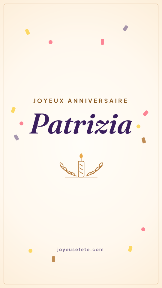 Image « Joyeux anniversaire Patrizia » au format story