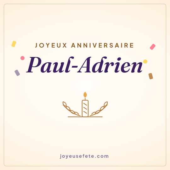 Image carrée « Joyeux anniversaire Paul-Adrien » pour WhatsApp