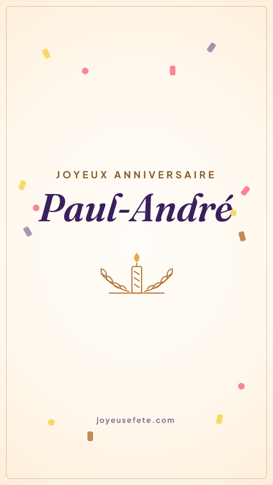 Image « Joyeux anniversaire Paul-André » au format story