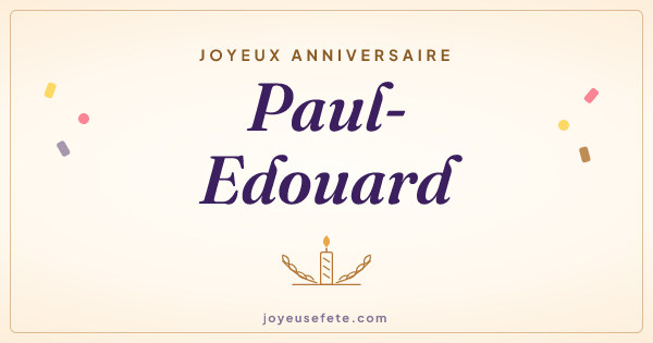 Image « Joyeux anniversaire Paul-Edouard » au format large