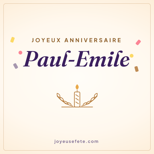 Image carrée « Joyeux anniversaire Paul-Emile » pour WhatsApp