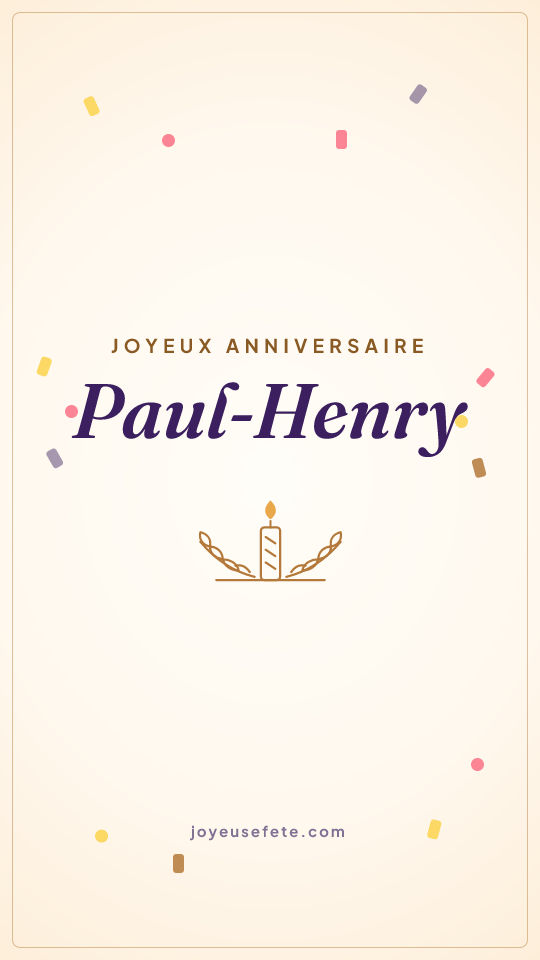 Image « Joyeux anniversaire Paul-Henry » au format story
