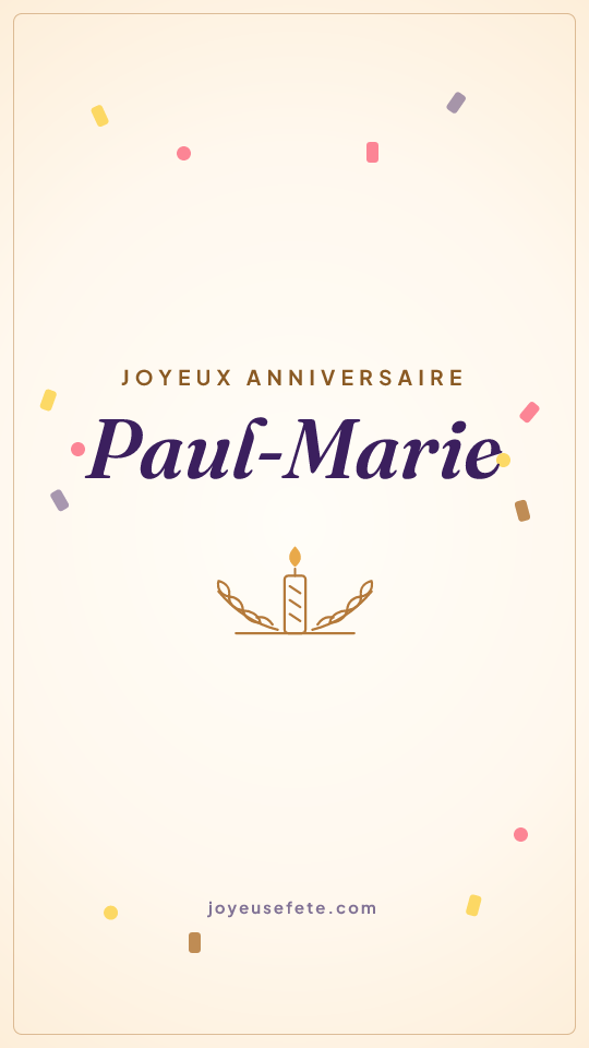 Image « Joyeux anniversaire Paul-Marie » au format story