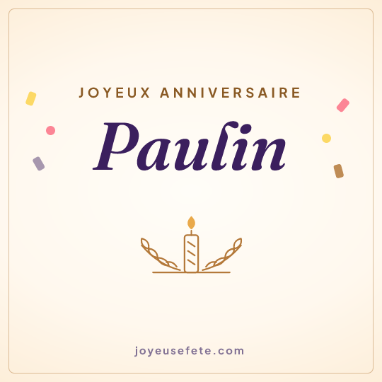 Image carrée « Joyeux anniversaire Paulin » pour WhatsApp
