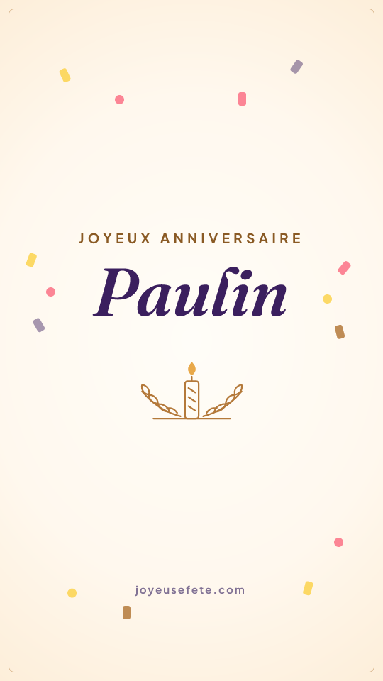 Image « Joyeux anniversaire Paulin » au format story