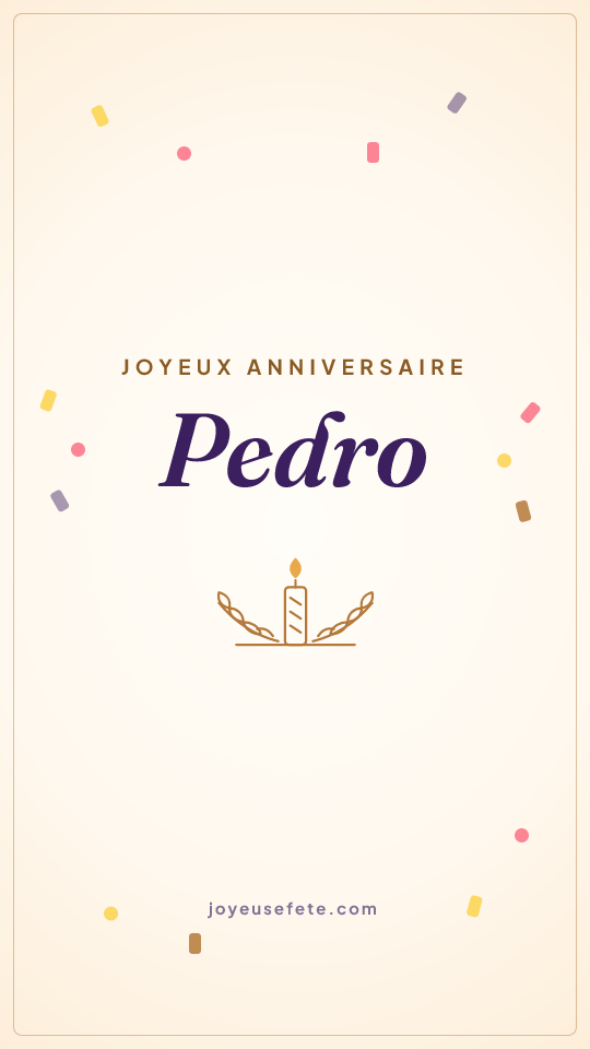 Image « Joyeux anniversaire Pedro » au format story