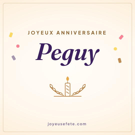 Image carrée « Joyeux anniversaire Peguy » pour WhatsApp