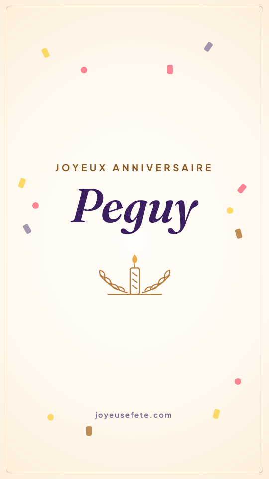 Image « Joyeux anniversaire Peguy » au format story