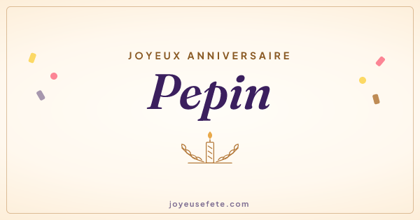 Image « Joyeux anniversaire Pepin » au format large