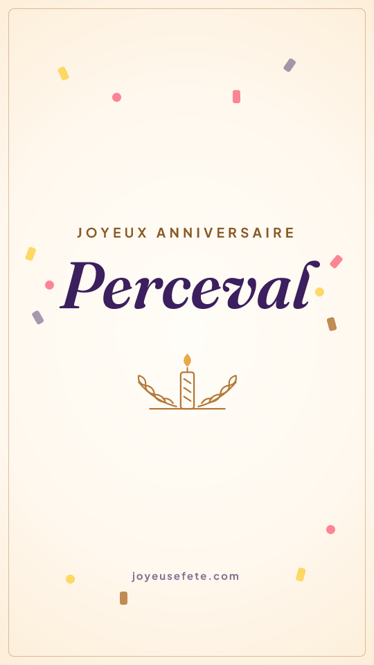 Image « Joyeux anniversaire Perceval » au format story