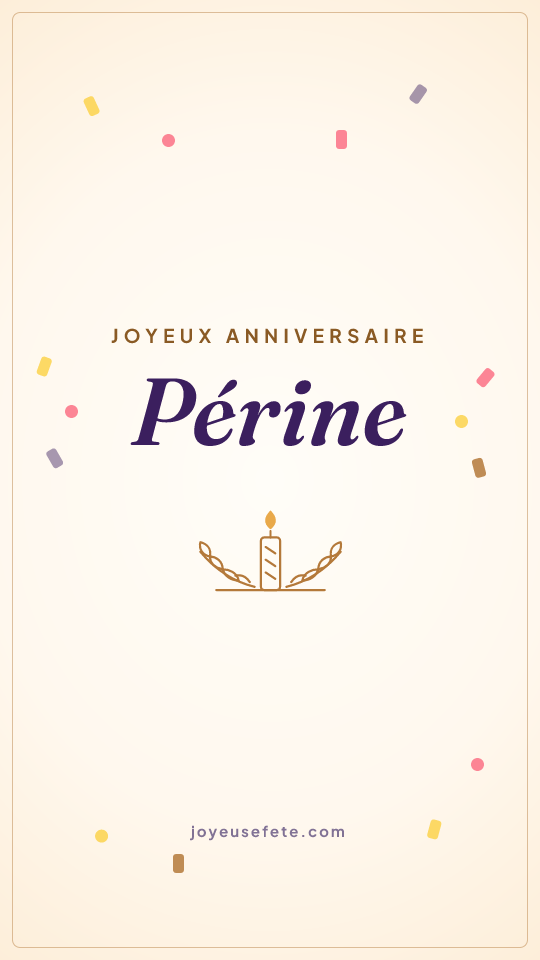 Image « Joyeux anniversaire Périne » au format story