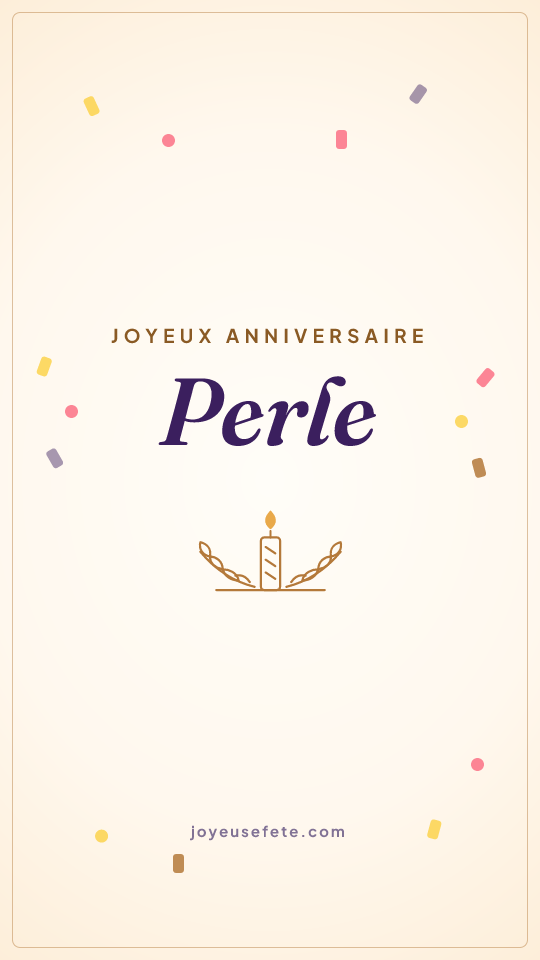 Image « Joyeux anniversaire Perle » au format story