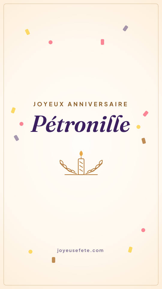 Image « Joyeux anniversaire Pétronille » au format story