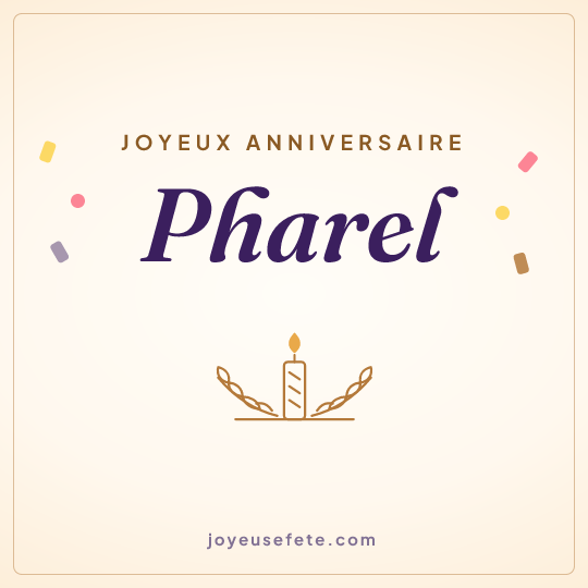 Image carrée « Joyeux anniversaire Pharel » pour WhatsApp