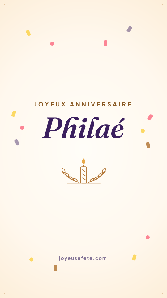 Image « Joyeux anniversaire Philaé » au format story